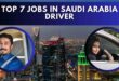 Top 7 Jobs In Saudi Arabia Driver
